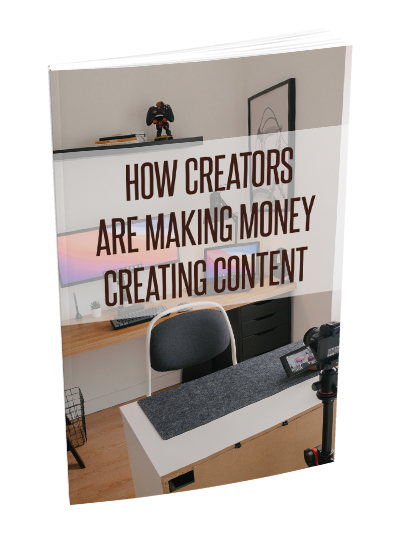 How Creators Are Making Money By Creating Content