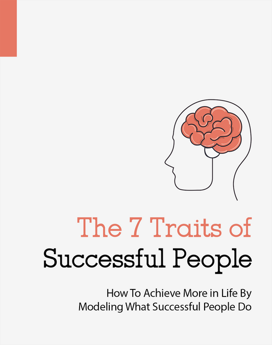 The 7 Traits Of Succesful People